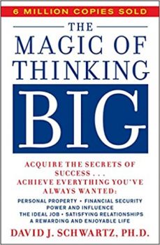 The Magic of Thinking Big Paperback – Abridged, April 2, 1987
