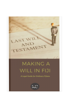 Making a Will in Fiji: A legal guide for ordinary Fijians